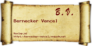 Bernecker Vencel névjegykártya